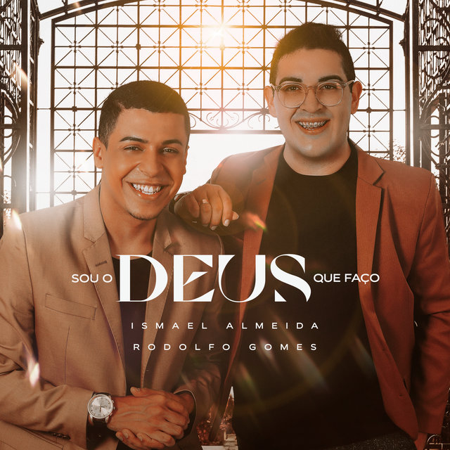 Sou o Deus Que Faço