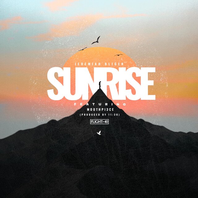 Sunrise (feat. Mouthpi3ce)