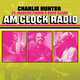 Cover art for album AM Clock Radio by Charlie Hunter, Marcus Finnie, Nate Clark