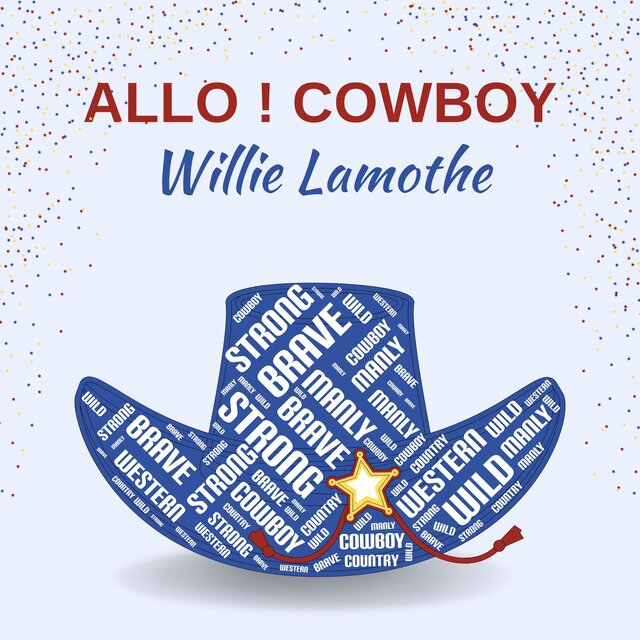 Allo ! Cowboy