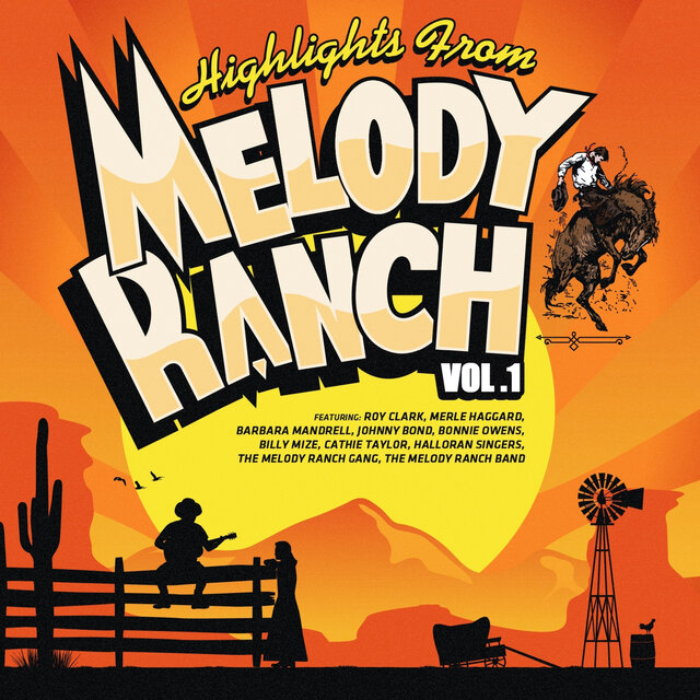Cover art for album Highlights from Melody Ranch, Vol. 1 by Various Artists