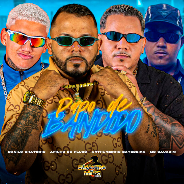PAPO DE BANDIDO