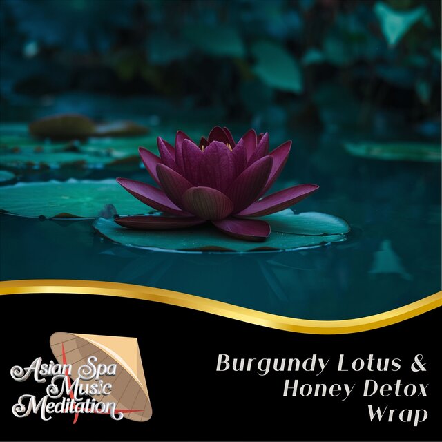 Burgundy Lotus & Honey Detox Wrap