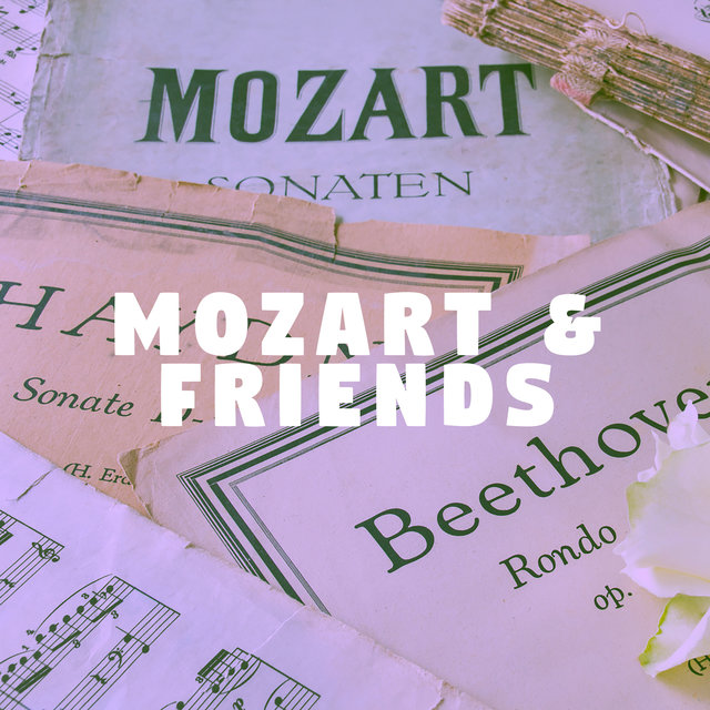 Mozart & Friends