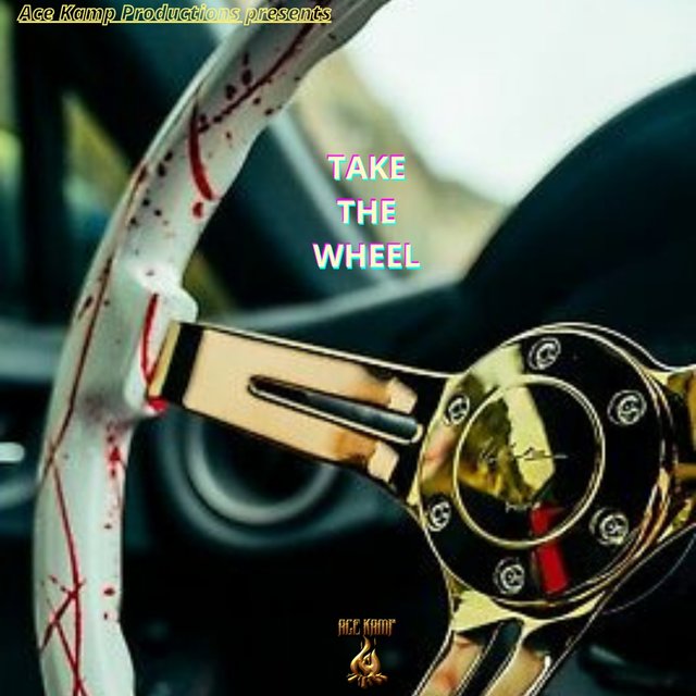 Take The Wheel (feat. Nautica & Ventage)