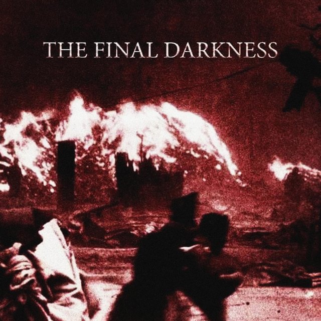 The Final Darkness