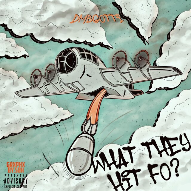 What They Hit Fo’