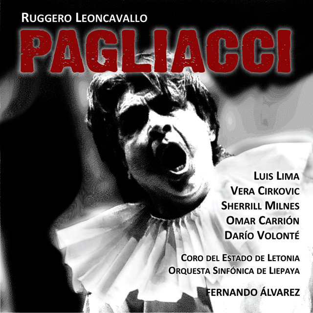 Ruggero Leoncavallo. Pagliacci
