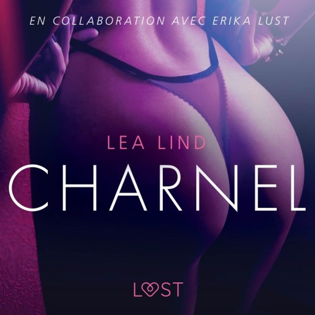 Charnel - Une nouvelle érotique