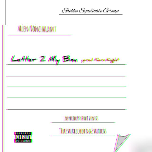 Letter 2 My Bm