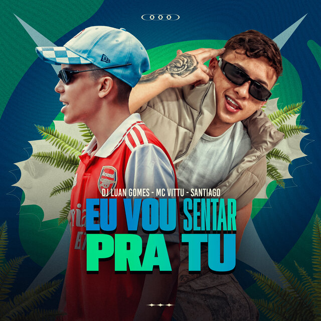 Eu Vou Sentar Pra Tu