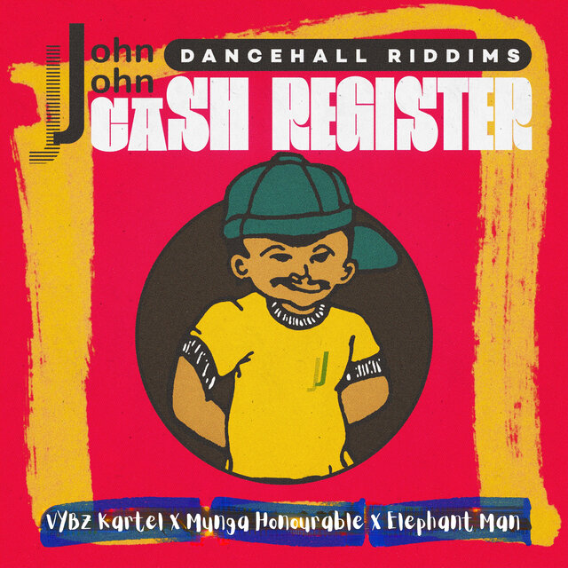 John John Dancehall Riddims: Cash Register