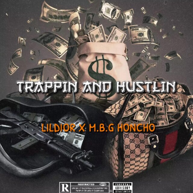 Trappin And Hustlin