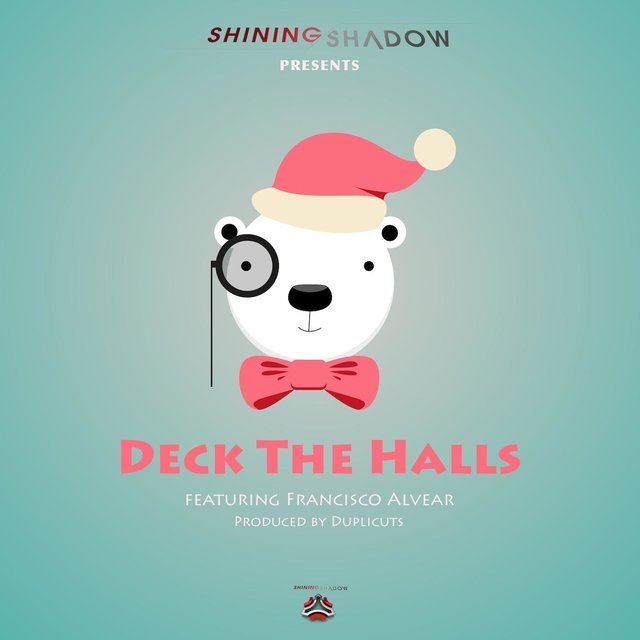 Deck the Halls (feat. Francisco Alvear)