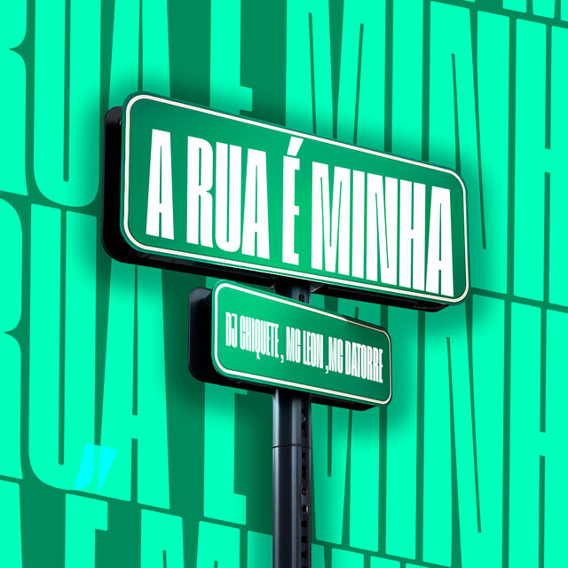 A Rua É Minha
