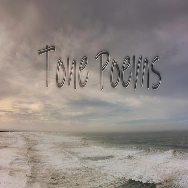 TONE POEMS
