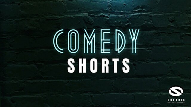 Comedy Shorts 22