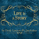 Cover art for album Life is a Story by Doyle Lawson, Quicksilver