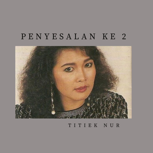 Penyesalan Ke 2