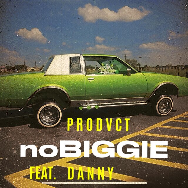 noBIGGIE (feat. DANNY)
