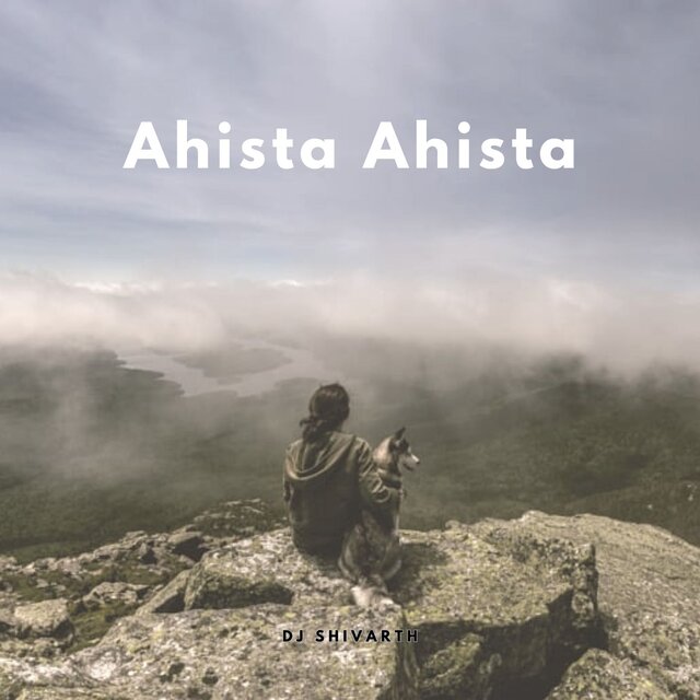 Ahista Ahista