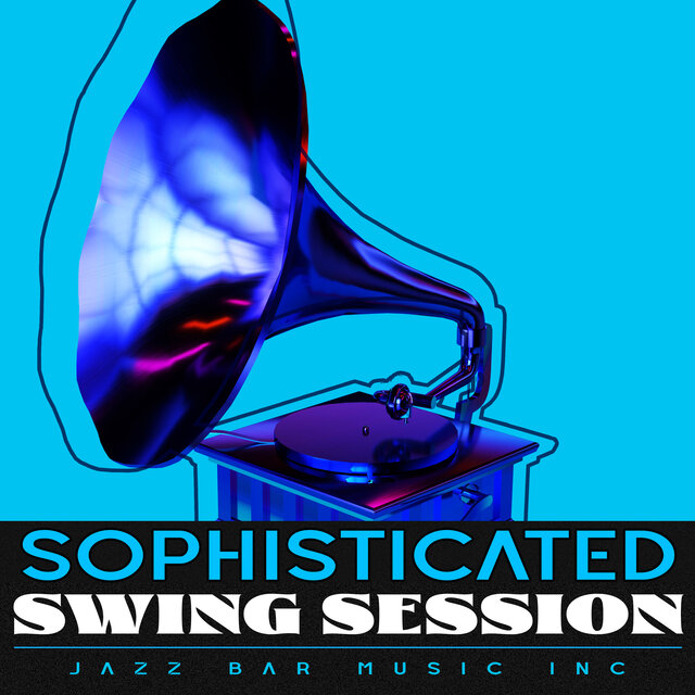 Sophisticated Swing Session