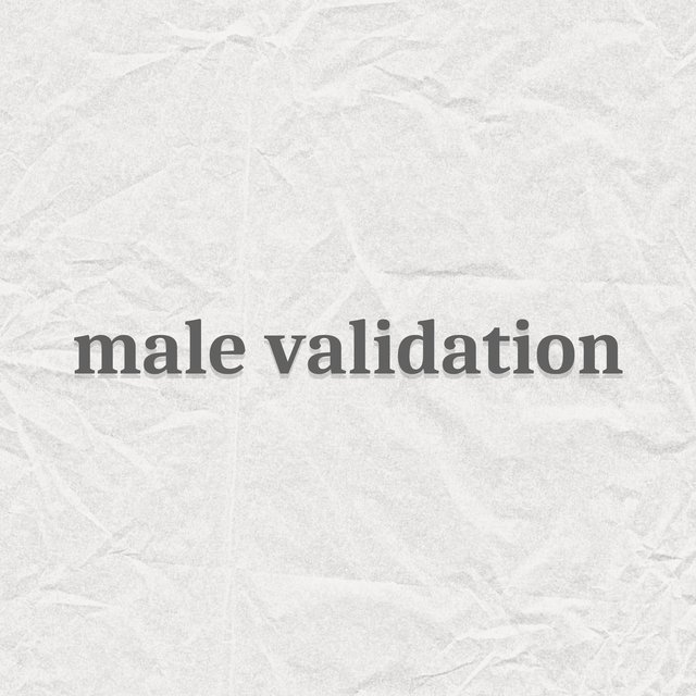 male validation