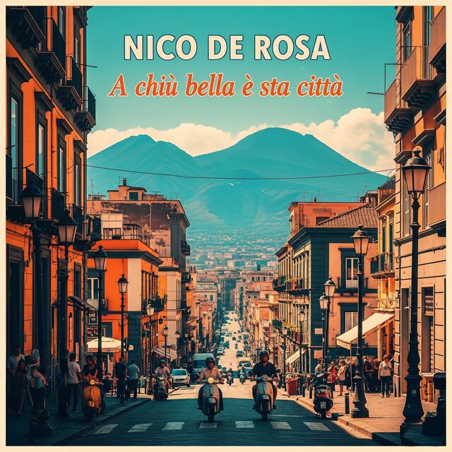 A' chiù bella è stà città