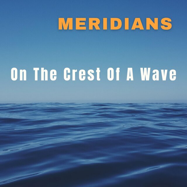 OnThe Crest Of A Wave