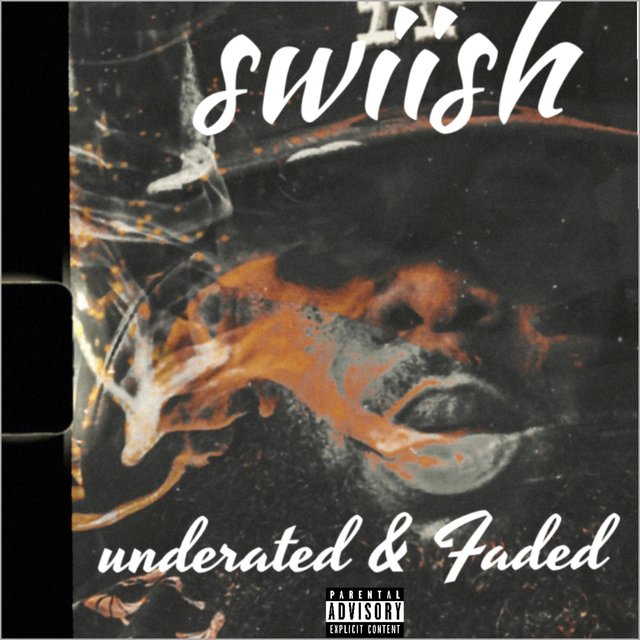Underated & Faded