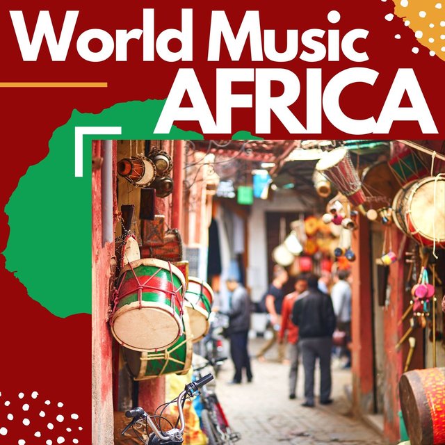 World Music Africa: Drums, Nature Sounds, Ambient Music