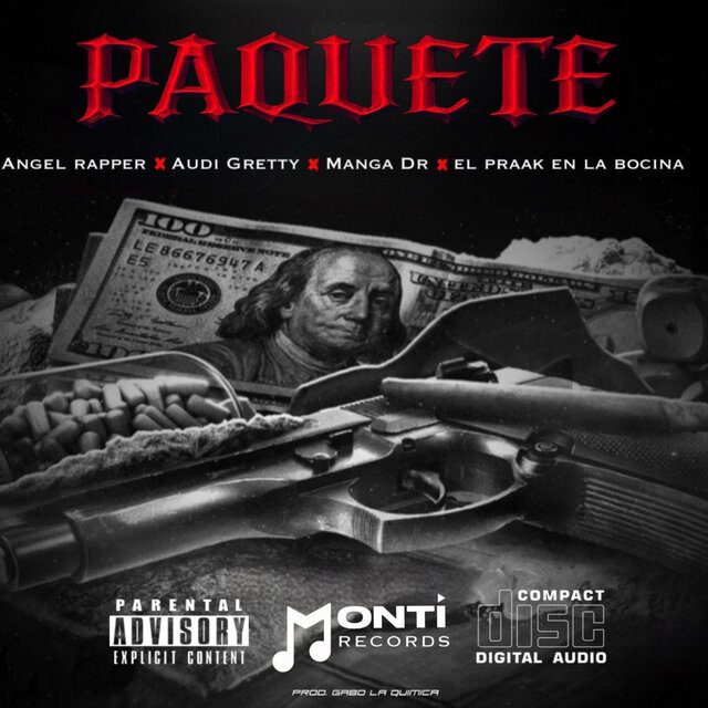 Paquete (feat. Angel Rapper, Manga DR, Audi Gretty & El Praak En La Bocina)