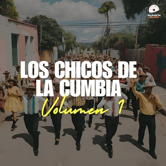 Los Chicos De La Cumbia, Vol. 1