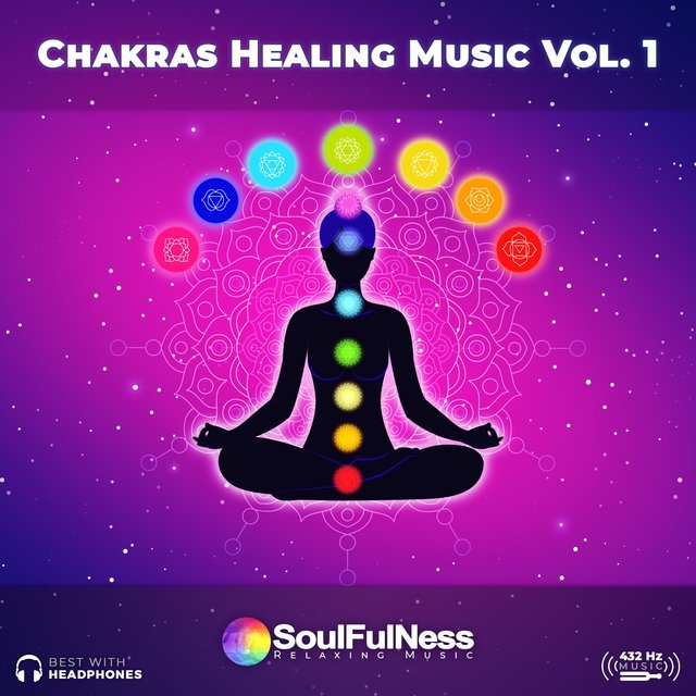 Chakras Healing Music, Vol. 1