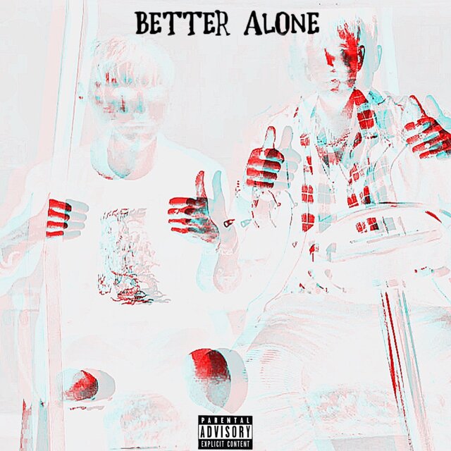 Better Alone
