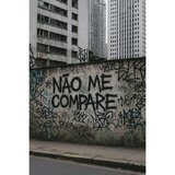 Não me compare