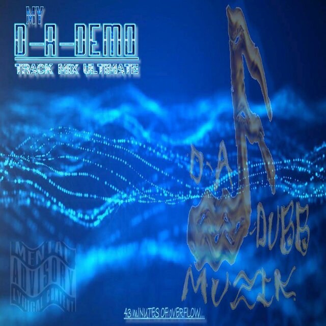 My D-A-Demo/ (Track Mix Ultimate)