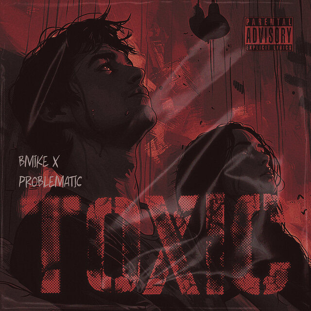 Toxic (Gotta Move On)