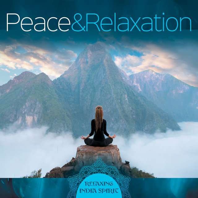 Peace & Relaxation