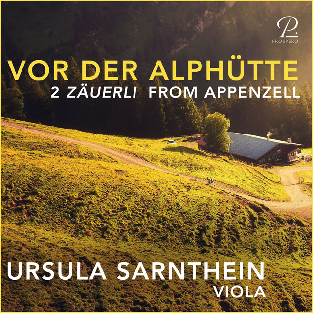 Vor der Alphütte: 2 Zäuerli From Appenzell