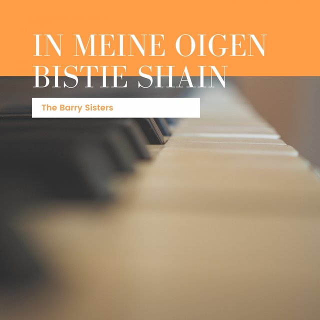 In Meine Oigen Bistie Shain
