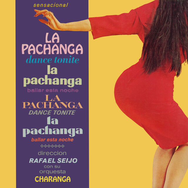La Pachanga (Remastered from the Original Somerset Tapes)