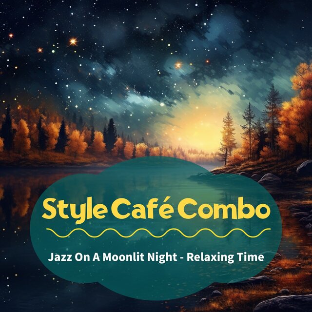 Jazz On A Moonlit Night - Relaxing Time