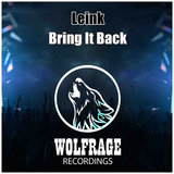 Bring It Back (Original Mix)
