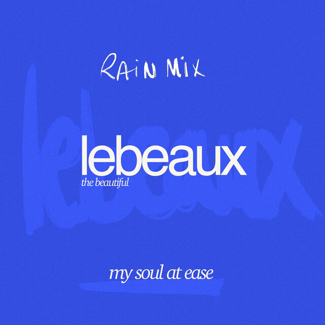 My Soul at Ease (Rain Mix)