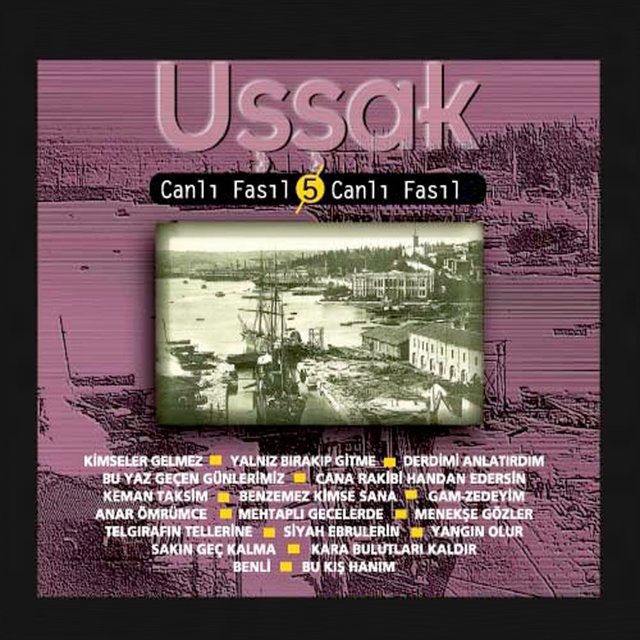 Uşşak (Canlı Fasıl, Vol. 5)