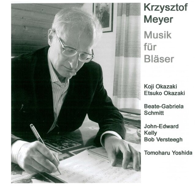 Krzysztof Meyer - Music for Wind Instruments