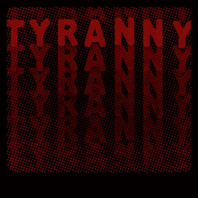 Tyranny