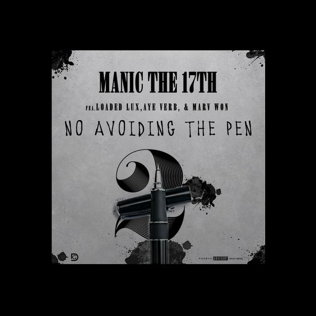 No Avoiding the Pen, Pt. 2 (feat. Loaded Lux, Aye Verb & Marv Won)