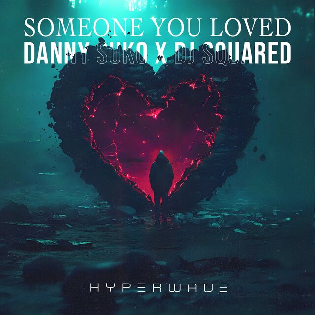 Someone You Loved